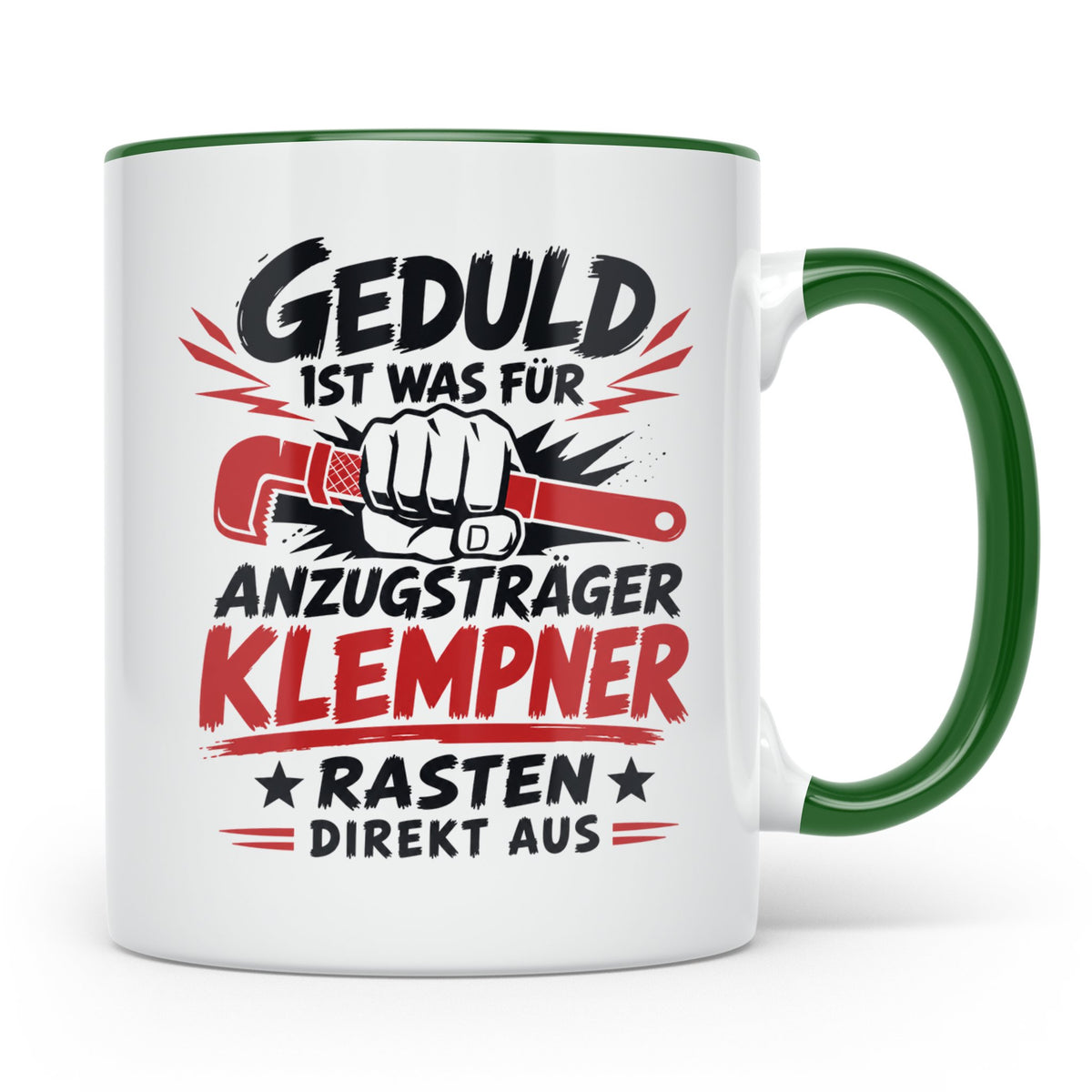 Klempner Tasse mit Spruch Geduld ist für Anzugträger lustige – Grün [farbe:grün]