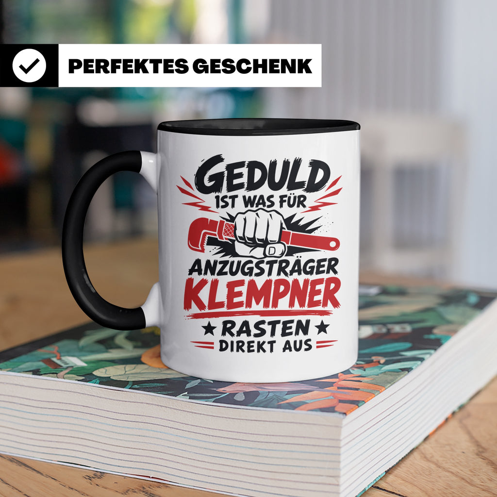 Klempner Tasse mit Spruch Geduld ist für Anzugträger lustige – Schwarz [farbe:schwarz]