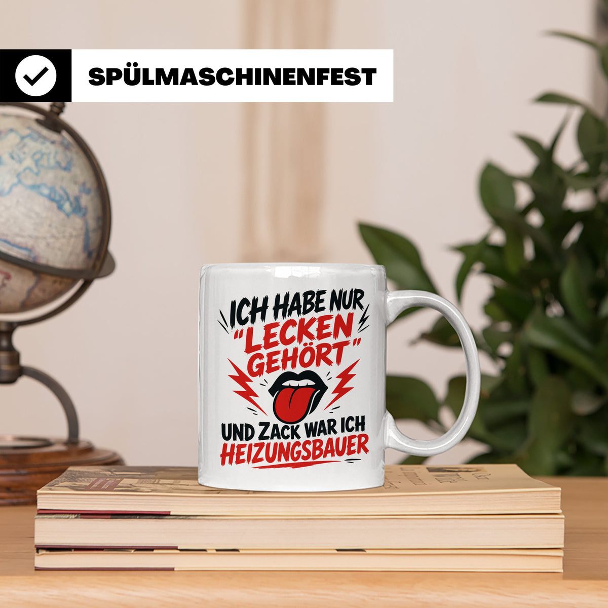 Heizungsbauer Tasse mit Spruch Lecken gehört, Geschenk für A – Weiß [farbe:weiß]