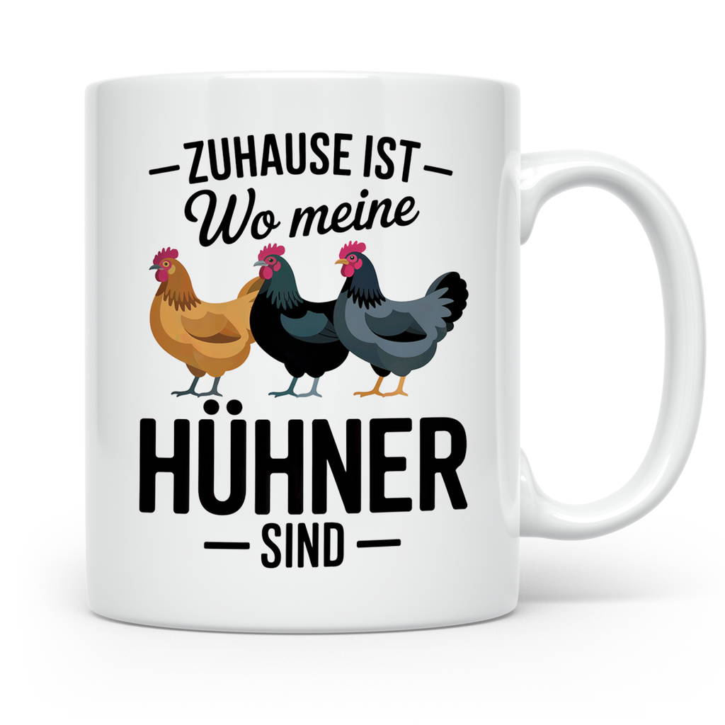 Hühner Tasse - Zuhause ist wo meine Hühner sind - Geflügel L – Weiß [farbe:weiß]