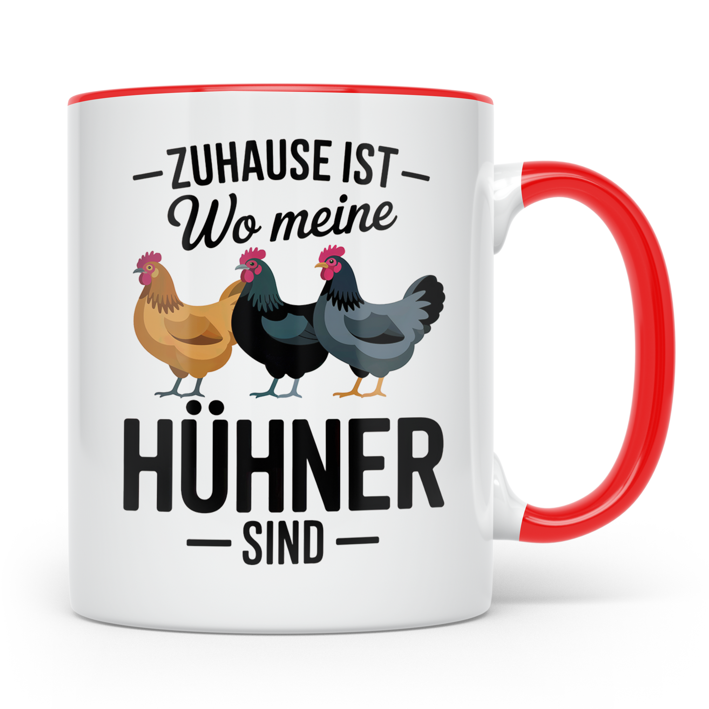 Hühner Tasse - Zuhause ist wo meine Hühner sind - Geflügel L – Rot [farbe:rot]