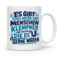 Klempner Tasse mit Spruch Zwei Arten von Menschen. Geschenk  – Weiß [farbe:weiß]
