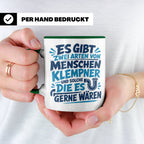Klempner Tasse mit Spruch Zwei Arten von Menschen. Geschenk  – Grün [farbe:grün]