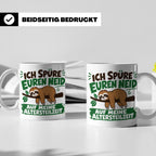 Altersteilzeit Tasse mit Faultier & Spruch Ich spüre euren N – Weiß [farbe:weiß]