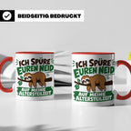 Altersteilzeit Tasse mit Faultier & Spruch Ich spüre euren N – Rot [farbe:rot]