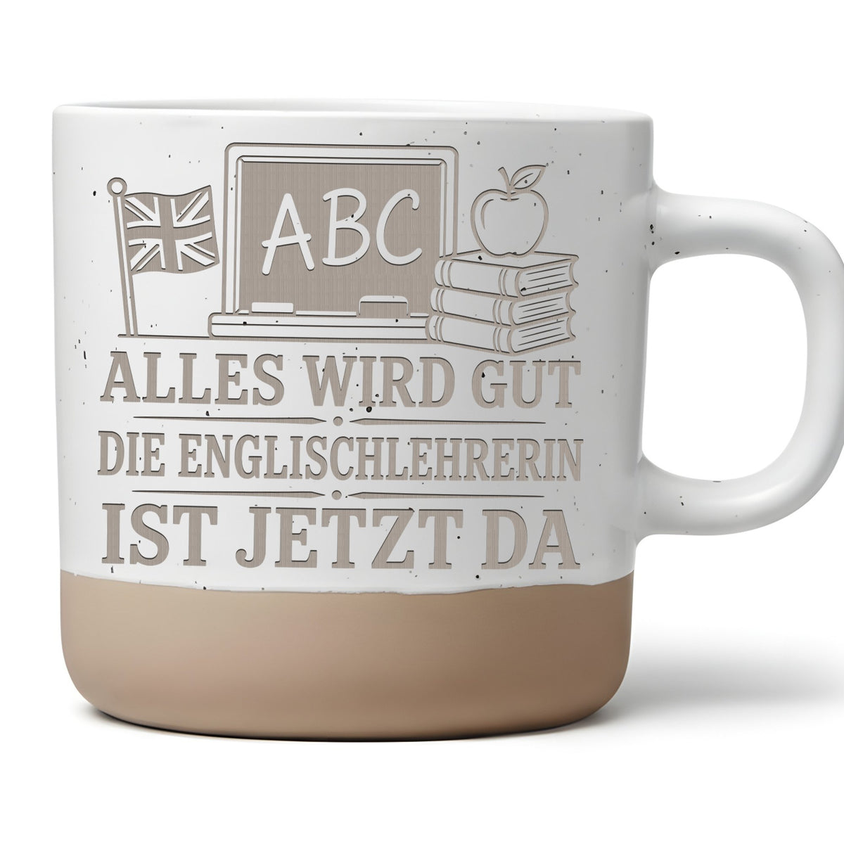 Alles wird gut die Englischlehrerin ist jetzt da Tasse - Geschenk für  – Bild 1
