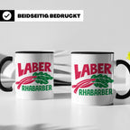 Laber Rhabarber Tasse, lustiger Spruch für Vielredner & Quat – Schwarz [farbe:schwarz]