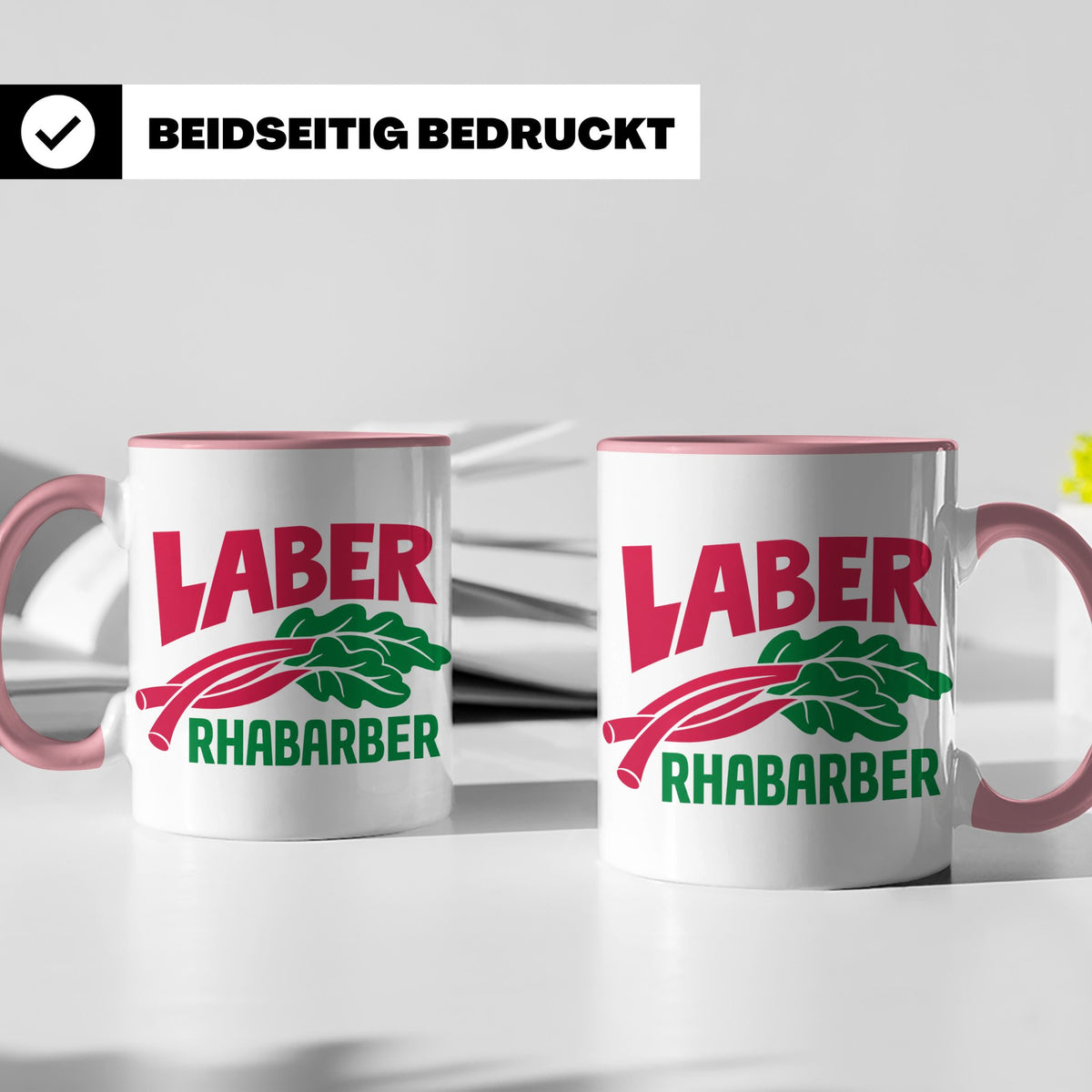 Laber Rhabarber Tasse, lustiger Spruch für Vielredner & Quat – Rosa [farbe:rosa]
