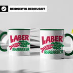 Laber Rhabarber Tasse, lustiger Spruch für Vielredner & Quat – Grün [farbe:grün]
