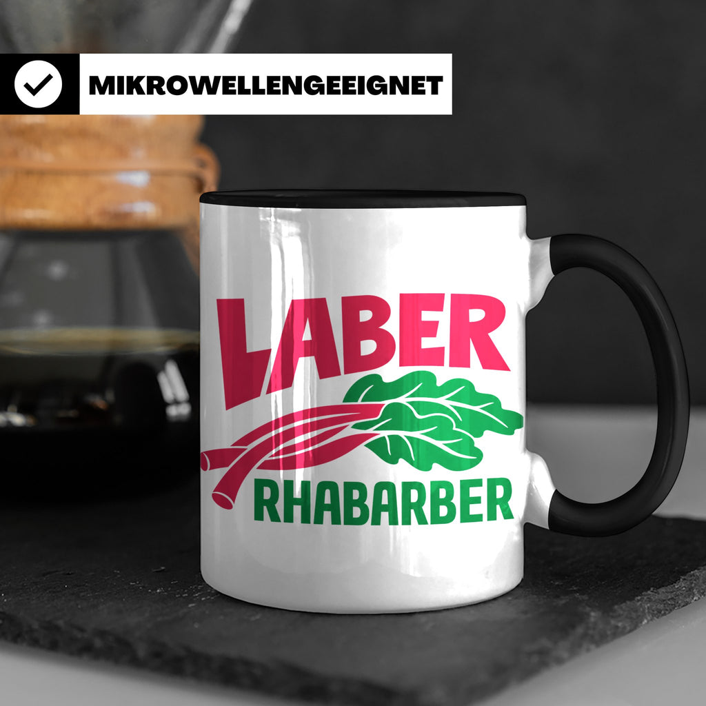 Laber Rhabarber Tasse, lustiger Spruch für Vielredner & Quat – Schwarz [farbe:schwarz]