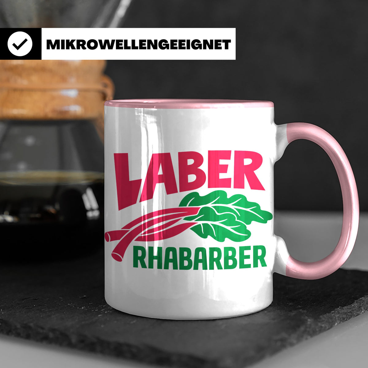 Laber Rhabarber Tasse, lustiger Spruch für Vielredner & Quat – Rosa [farbe:rosa]