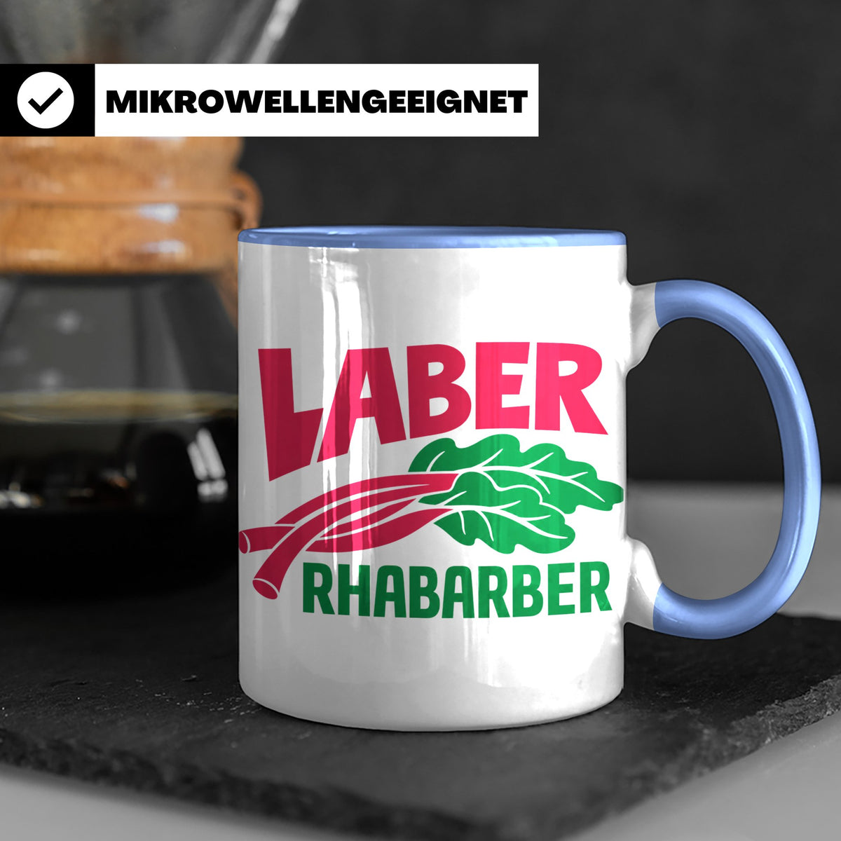 Laber Rhabarber Tasse, lustiger Spruch für Vielredner & Quat – Blau [farbe:blau]
