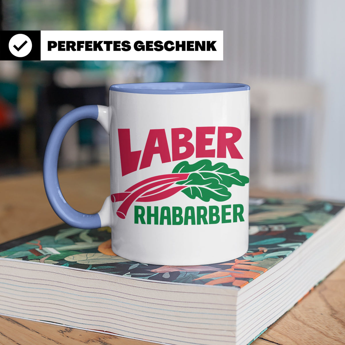 Laber Rhabarber Tasse, lustiger Spruch für Vielredner & Quat – Blau [farbe:blau]