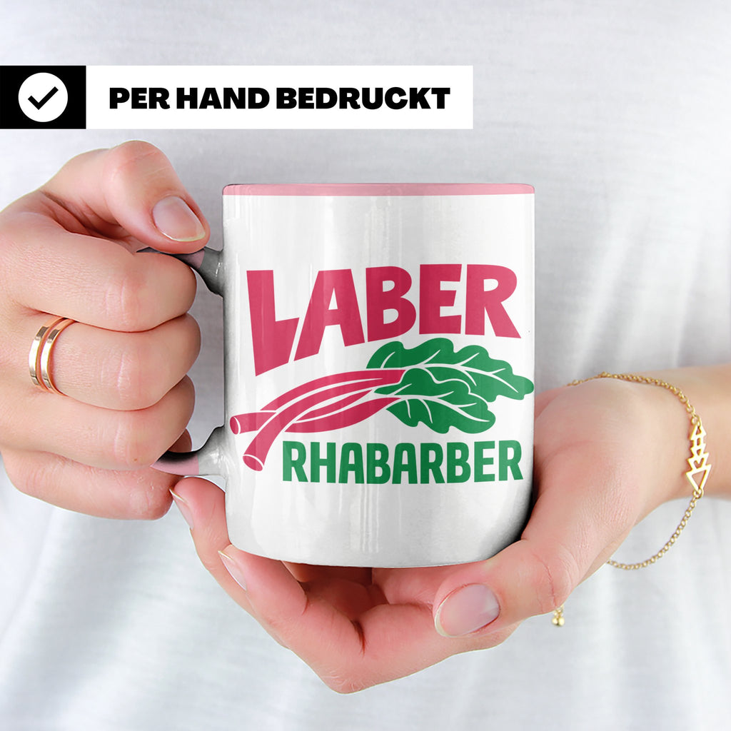 Laber Rhabarber Tasse, lustiger Spruch für Vielredner & Quat – Rosa [farbe:rosa]