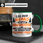 Hausmeister Tasse mit Spruch Leg dich niemals an | Geschenk  – Grün [farbe:grün]