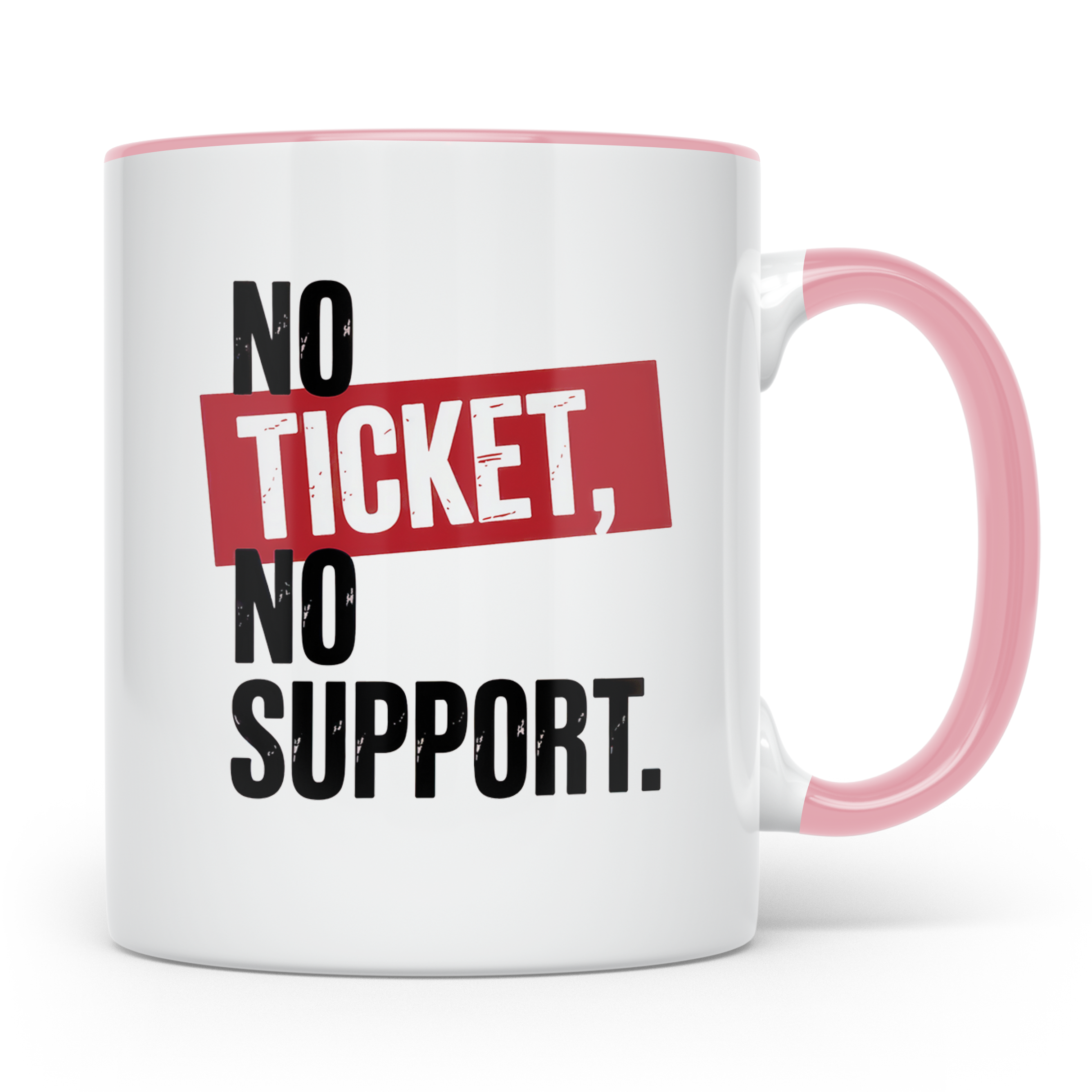 No Ticket No Support Tasse - Fußballfans, Ultras, Hooligans  – Rosa [farbe:rosa]