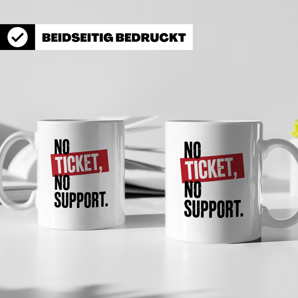 No Ticket No Support Tasse - Fußballfans, Ultras, Hooligans  – Weiß [farbe:weiß]