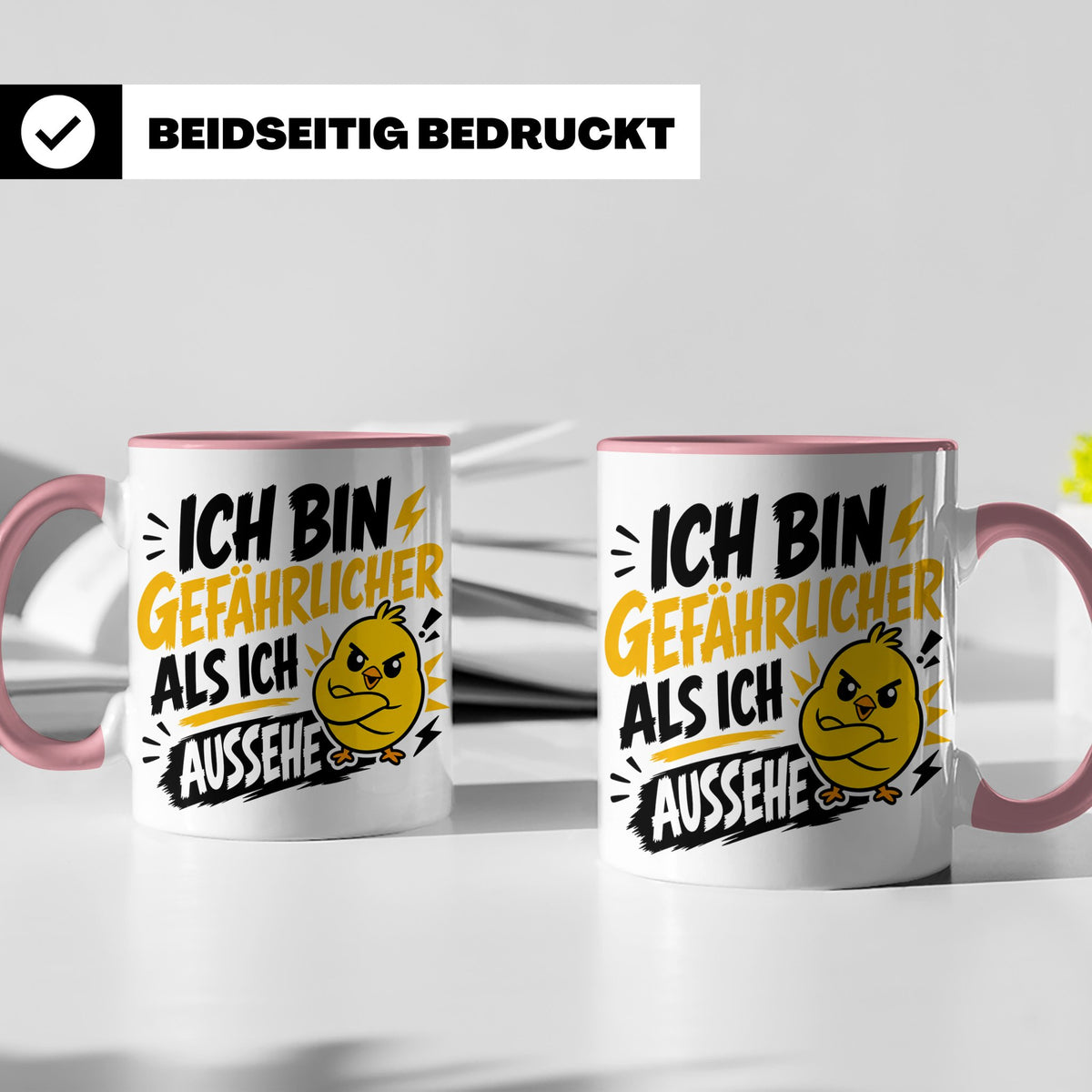 Gefährlicher als ich aussehe Tasse mit bösem Küken Motiv, lu – Rosa [farbe:rosa]