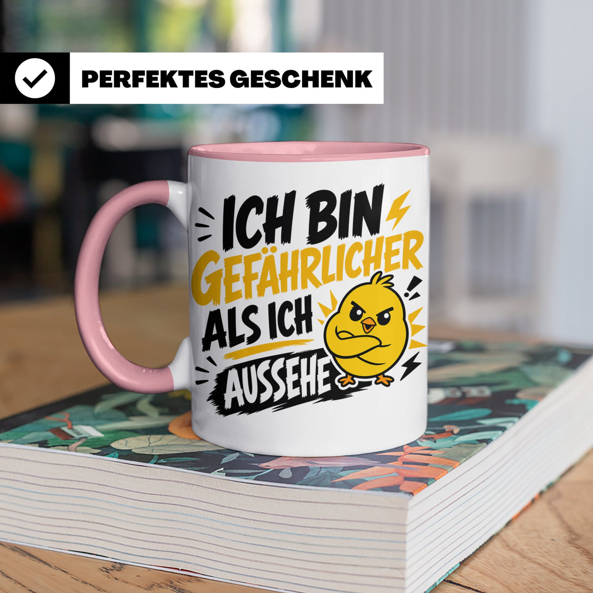 Gefährlicher als ich aussehe Tasse mit bösem Küken Motiv, lu – Rosa [farbe:rosa]