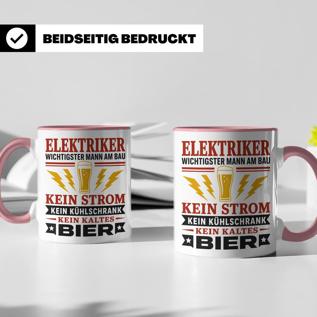 Elektriker Tasse mit Spruch Kein Strom Kein kaltes Bier Gesc – Rosa [farbe:rosa]