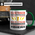 Elektriker Tasse mit Spruch Kein Strom Kein kaltes Bier Gesc – Grün [farbe:grün]