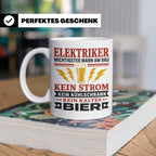 Elektriker Tasse mit Spruch Kein Strom Kein kaltes Bier Gesc – Weiß [farbe:weiß]