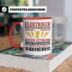 Elektriker Tasse mit Spruch Kein Strom Kein kaltes Bier Gesc – Rot [farbe:rot]