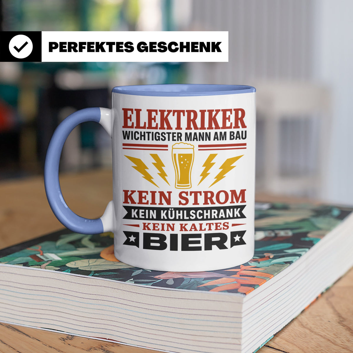 Elektriker Tasse mit Spruch Kein Strom Kein kaltes Bier Gesc – Blau [farbe:blau]