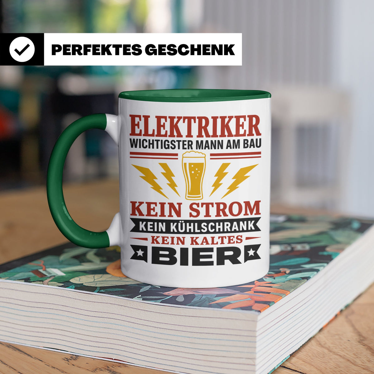 Elektriker Tasse mit Spruch Kein Strom Kein kaltes Bier Gesc – Grün [farbe:grün]