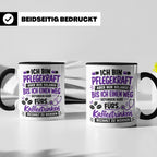 Pflegekraft Tasse mit Spruch Kaffeetrinken lustig Geschenk K – Schwarz [farbe:schwarz]