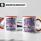 Pflegekraft Tasse mit Spruch Kaffeetrinken lustig Geschenk K – Rot [farbe:rot]