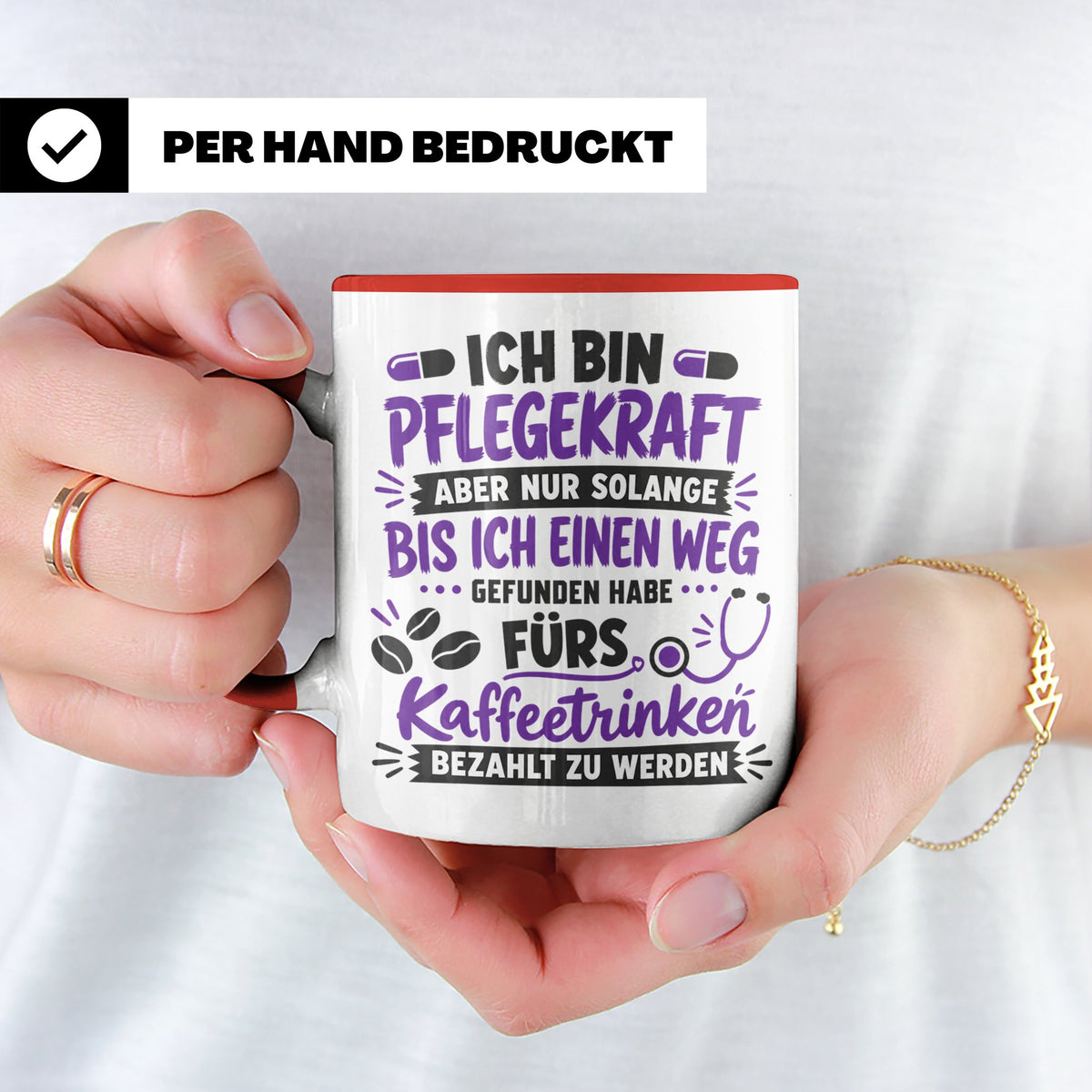 Pflegekraft Tasse mit Spruch Kaffeetrinken lustig Geschenk K – Rot [farbe:rot]