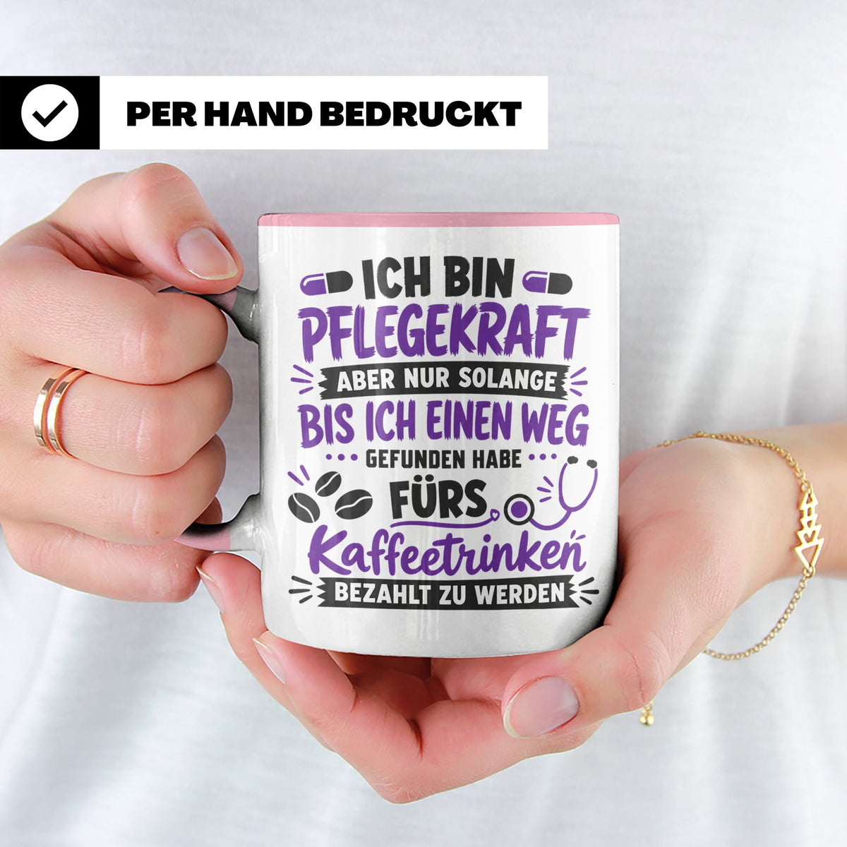 Pflegekraft Tasse mit Spruch Kaffeetrinken lustig Geschenk K – Rosa [farbe:rosa]