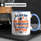 Mechaniker Tasse mit Spruch | KFZ Mechatroniker Geschenkidee – Blau [farbe:blau]
