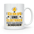 Elektriker Opa Tasse mit Spruch 'Nichts kann mich schocken'  – Weiß [farbe:weiß]