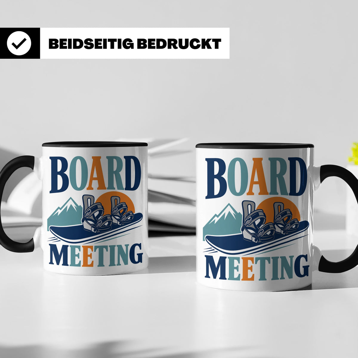 Snowboard Tasse Board Meeting, lustiger Spruch für Snowboard – Schwarz [farbe:schwarz]