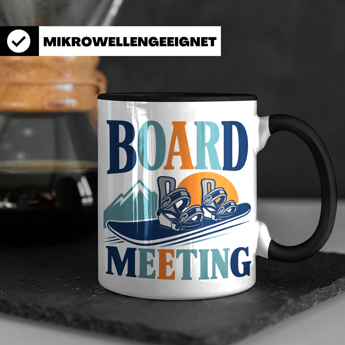 Snowboard Tasse Board Meeting, lustiger Spruch für Snowboard – Schwarz [farbe:schwarz]