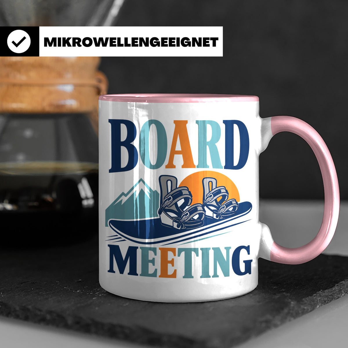 Snowboard Tasse Board Meeting, lustiger Spruch für Snowboard – Rosa [farbe:rosa]