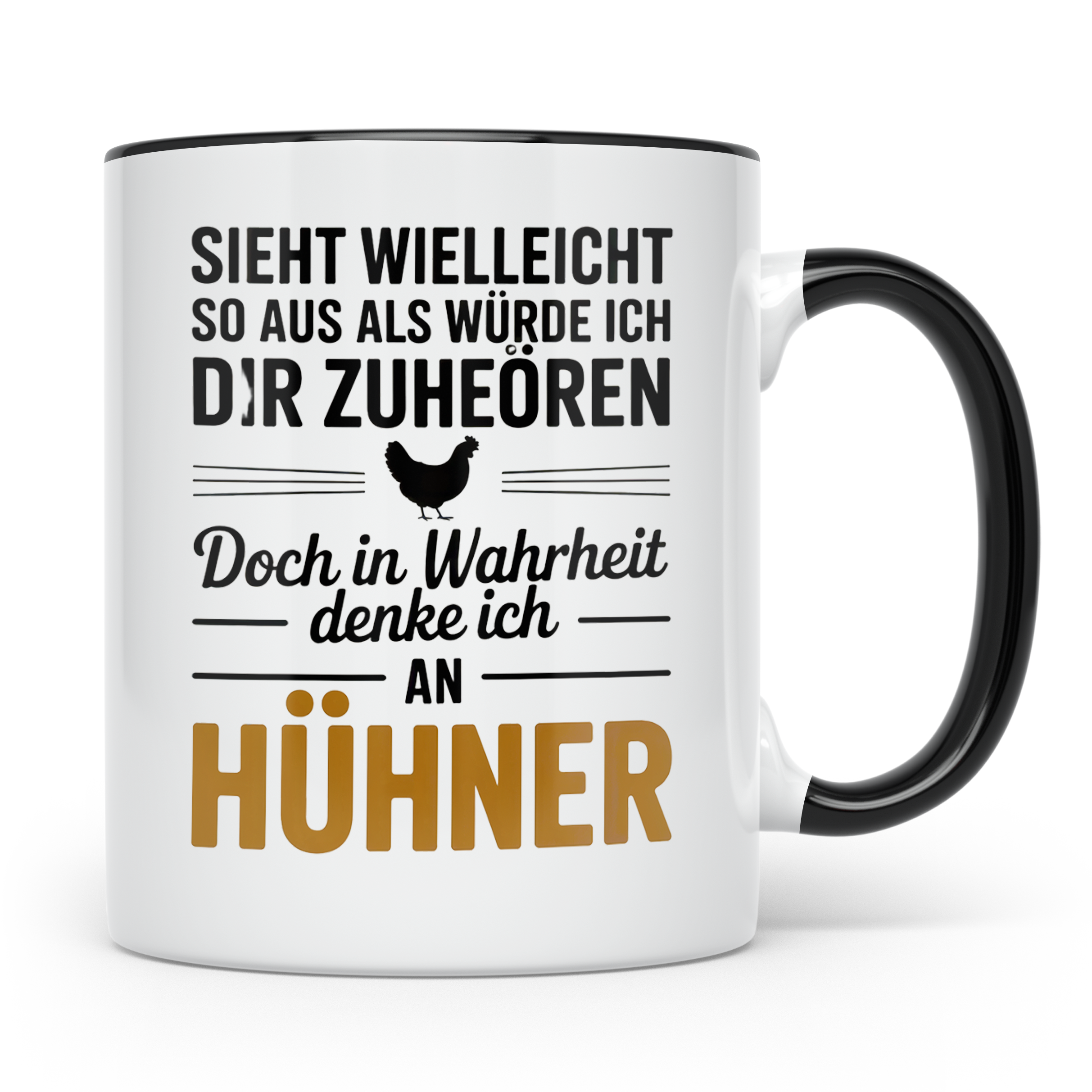 Hühner Tasse - Sieht aus als hör ich zu - Hühnerzüchter Gesc – Schwarz [farbe:schwarz]