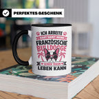 Französische Bulldogge Tasse mit Spruch "Ich arbeite hart".  – Schwarz [farbe:schwarz]