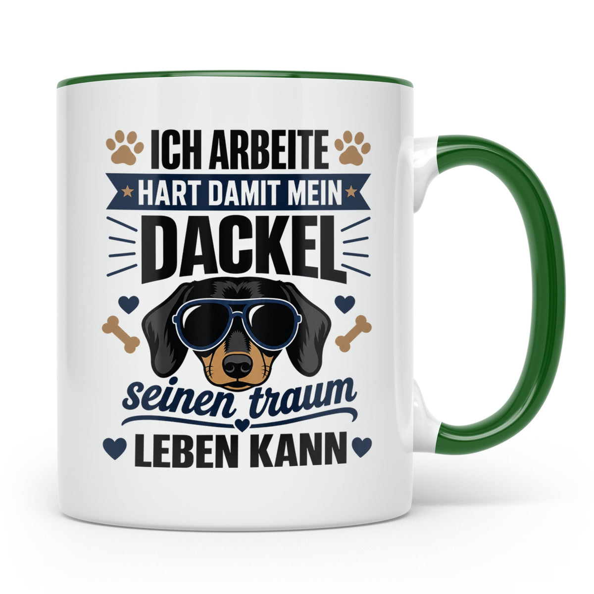 Dackel Tasse mit Spruch Ich arbeite hart damit mein Dackel.. – Grün [farbe:grün]