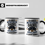 Dackel Tasse mit Spruch Ich arbeite hart damit mein Dackel.. – Schwarz [farbe:schwarz]