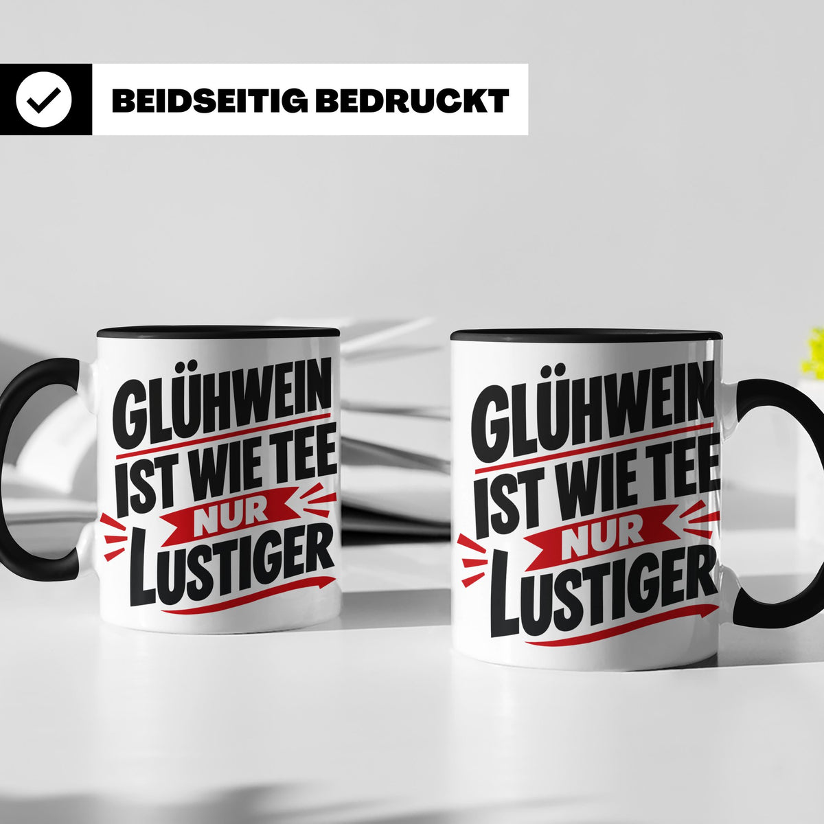 Glühwein Tasse mit Spruch 'ist wie Tee nur lustiger' Weihnac – Schwarz [farbe:schwarz]