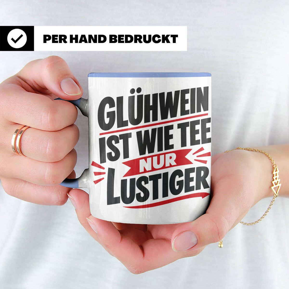 Glühwein Tasse mit Spruch 'ist wie Tee nur lustiger' Weihnac – Blau [farbe:blau]