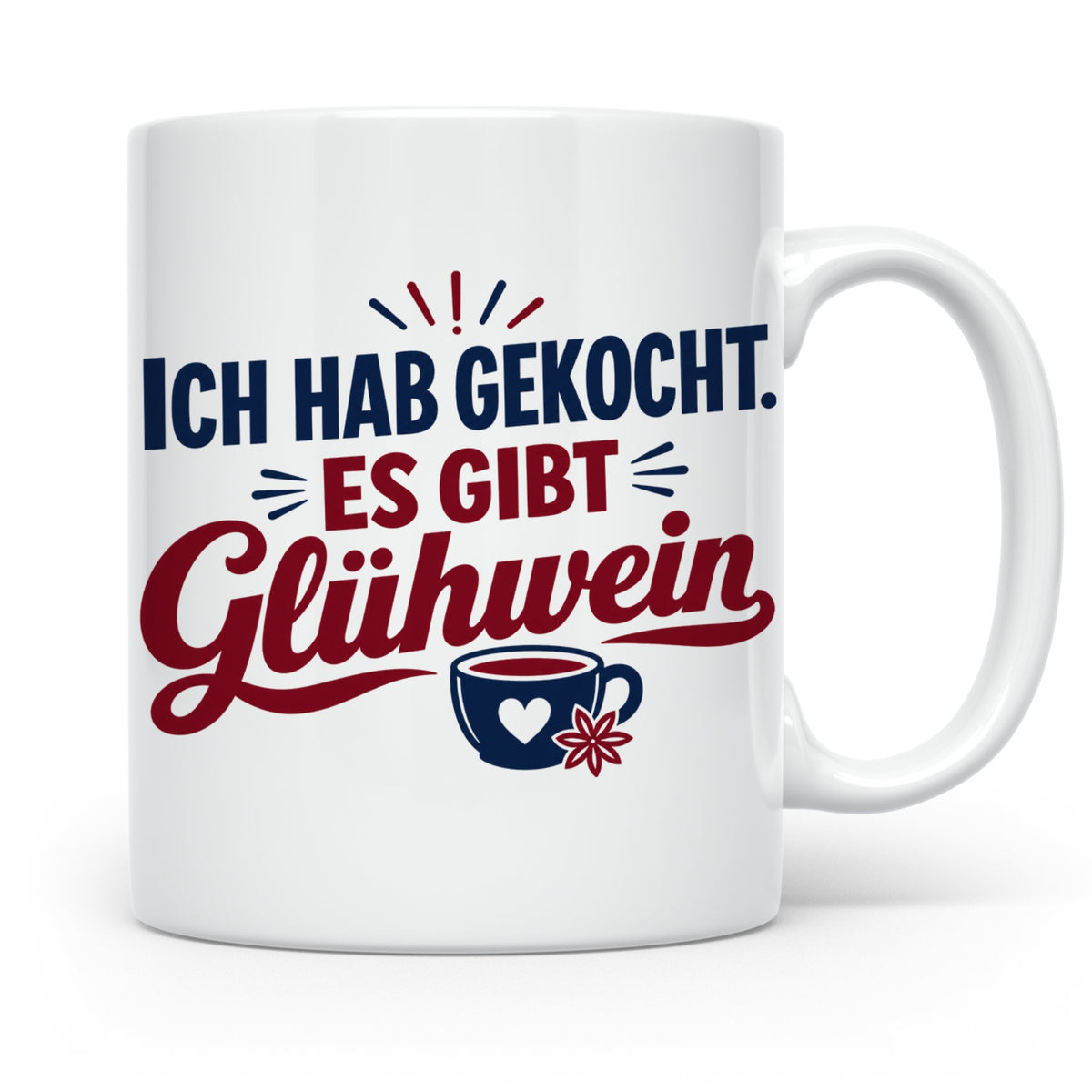 Glühwein Tasse 'Ich hab gekocht', lustiger Weihnachtsmarkt B – Weiß [farbe:weiß]