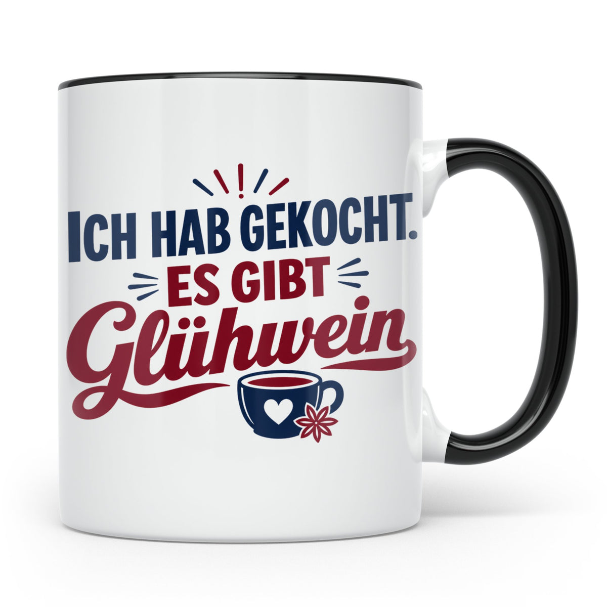 Glühwein Tasse 'Ich hab gekocht', lustiger Weihnachtsmarkt B – Schwarz [farbe:schwarz]