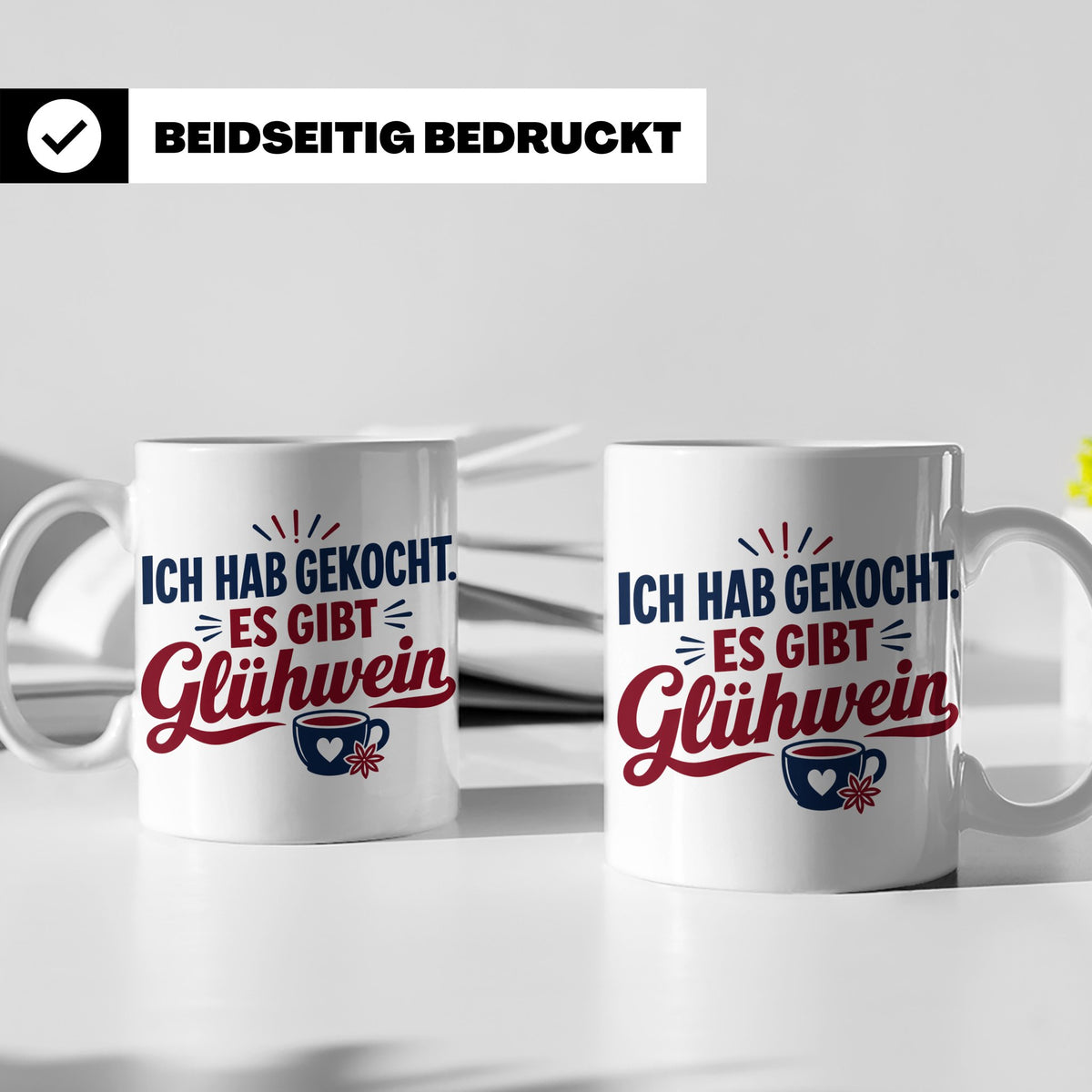 Glühwein Tasse 'Ich hab gekocht', lustiger Weihnachtsmarkt B – Weiß [farbe:weiß]