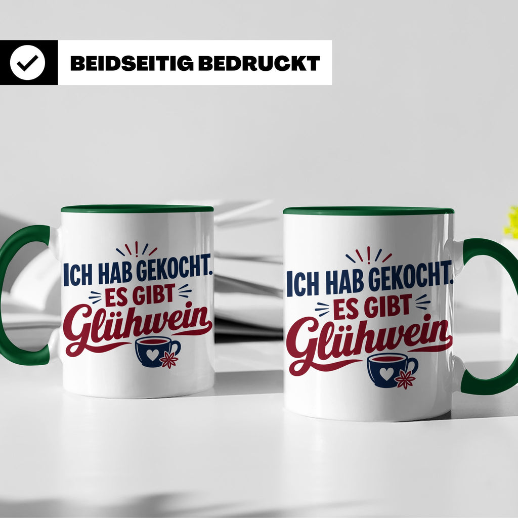 Glühwein Tasse 'Ich hab gekocht', lustiger Weihnachtsmarkt B – Grün [farbe:grün]