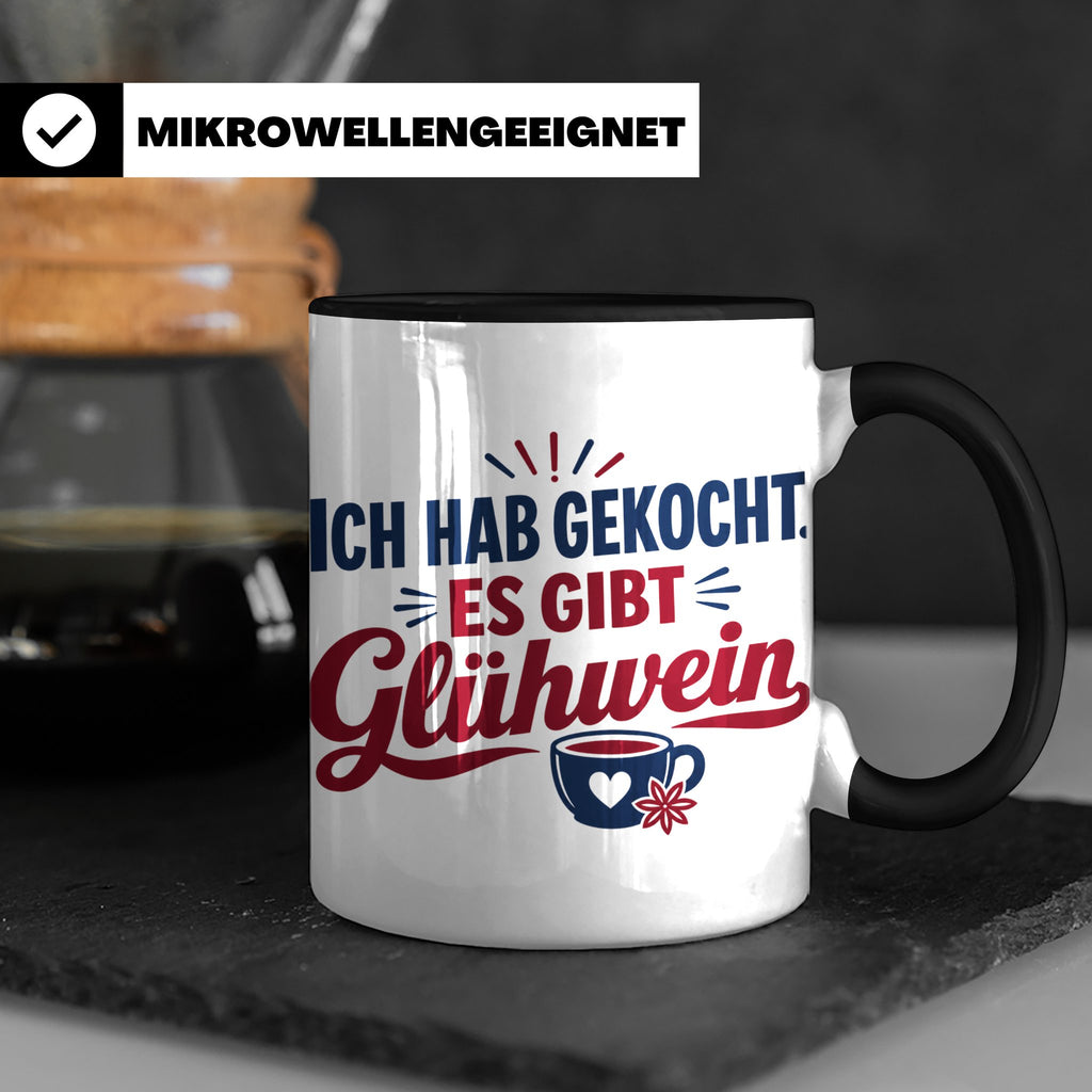 Glühwein Tasse 'Ich hab gekocht', lustiger Weihnachtsmarkt B – Schwarz [farbe:schwarz]