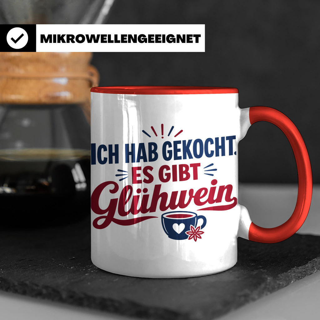 Glühwein Tasse 'Ich hab gekocht', lustiger Weihnachtsmarkt B – Rot [farbe:rot]